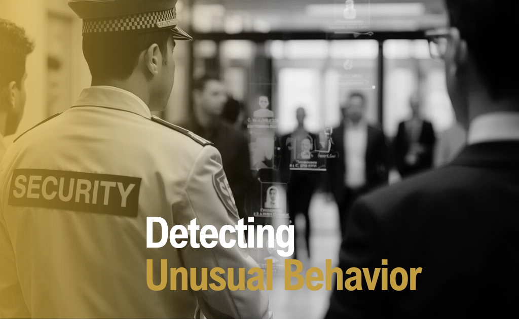 Detecting Unusual Behavior- Aegis Training Academy